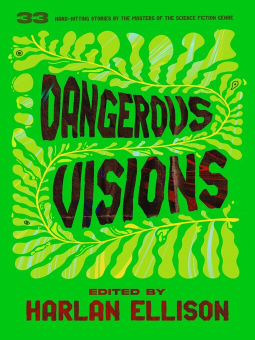 Title details for Dangerous Visions by Harlan Ellison - Wait list